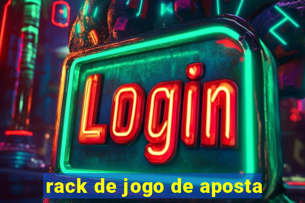 rack de jogo de aposta